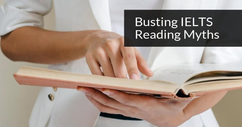 [Article] Busting IELTS Reading Myths
