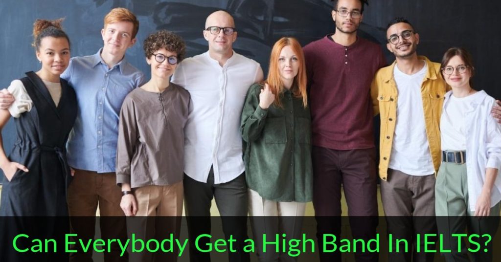 [Article] Can Everybody Get a High Band in IELTS?